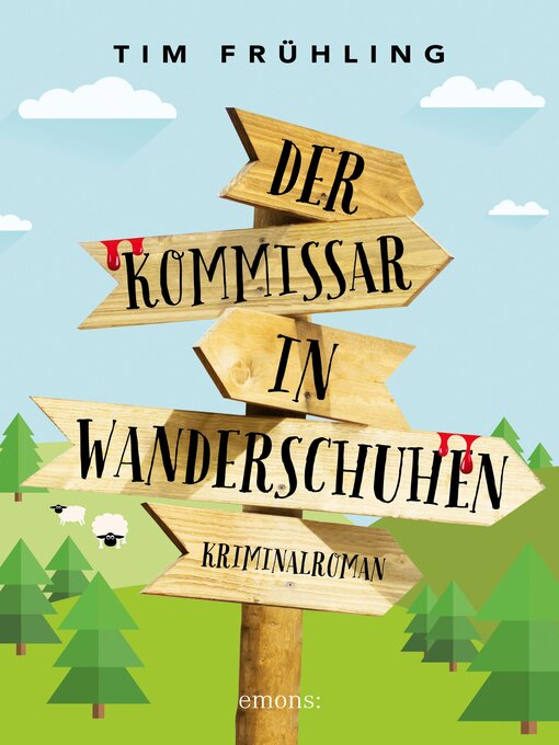 Title details for Der Kommissar in Wanderschuhen by Tim Frühling - Wait list